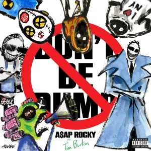 Smart Listening: A$AP Rocky’s “Don’t Be Dumb” feature image